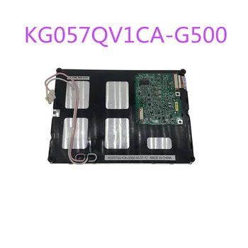 KG057QV1CA-G500 Kakovost testnih video lahko zagotovi，1 leto garancije, skladišče zalogi